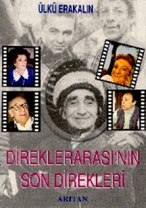 Direklerarası’nın Son Direkleri                                                                                                                                                                                                                                
