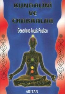 Kundalini ve Chakralar                                                                                                                                                                                                                                         