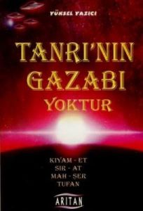 Tanrı’nın Gazabı Yoktur                                                                                                                                                                                                                                        
