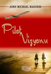 Pilot Vizyonu                                                                                                                                                                                                                                                  