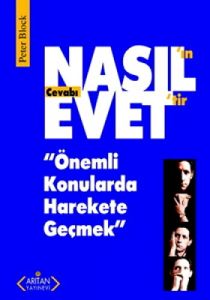 Nasıl’ın Cevabı Evet’tir                                                                                                                                                                                                                                       