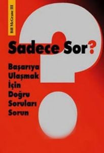 Sadece Sor?                                                                                                                                                                                                                                                    