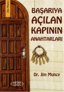 Başarıya Açılan Kapının Anahtarları                                                                                                                                                                                                                            