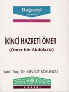 İkinci Hazreti Ömer (Ömer bin Abdülaziz)                                                                                                                                                                                                                       