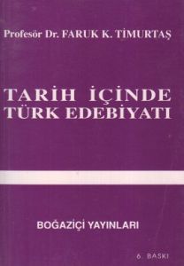 Tarih İçinde Türk Edebiyatı                                                                                                                                                                                                                                    