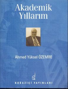 Akademik Yıllarım                                                                                                                                                                                                                                              