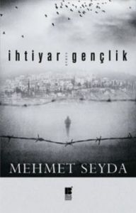 İhtiyar Gençlik                                                                                                                                                                                                                                                