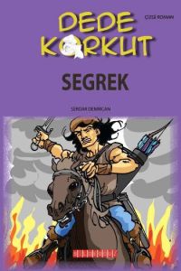 Dede Korkut - Segrek                                                                                                                                                                                                                                           