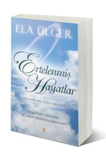 Ertelenmiş Hayat                                                                                                                                                                                                                                               