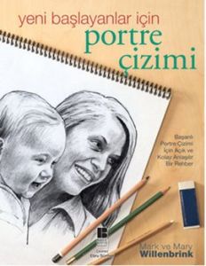 Yeni Başlayanlar İçin Portre Çizimi                                                                                                                                                                                                                            