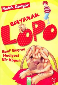 Bolyanak Lopo 1 Sınıf Geçme Hediyesi Bir Köpek                                                                                                                                                                                                                 