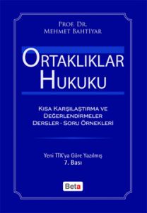 Ortaklıklar Hukuku                                                                                                                                                                                                                                             