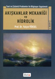 Akışkanlar Mekaniği ve Hidrolik                                                                                                                                                                                                                                