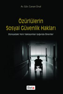 Özürlülerin Sosyal Güvenlik Hakları                                                                                                                                                                                                                            