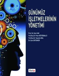 Günümüz İşletmelerinin Yönetimi                                                                                                                                                                                                                                