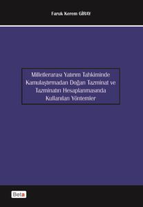 Milletlerarası Yatırım Tahkiminde Kamulaştırmadan                                                                                                                                                                                                              