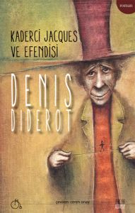Kaderci Jacques  ve Efendisi                                                                                                                                                                                                                                   