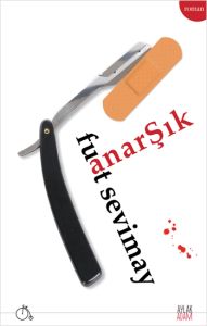 Anarşık                                                                                                                                                                                                                                                        