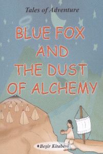 Blue Fox And The Dust Of Alchemy                                                                                                                                                                                                                               
