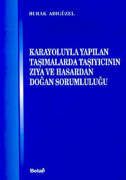Karayoluyla Yapılan Taşımalarda Taşıyıcının Zıya v                                                                                                                                                                                                             