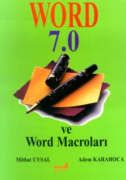 Word 7.0 ve Word Makroları                                                                                                                                                                                                                                     