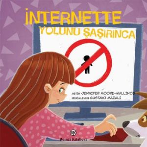 İnternette Yolunu şaşırınca                                                                                                                                                                                                                                    