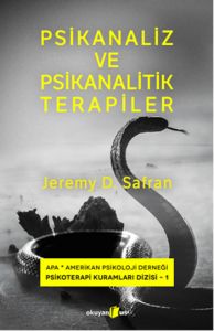 Psikanaliz ve Psikanalitik Terapiler                                                                                                                                                                                                                           