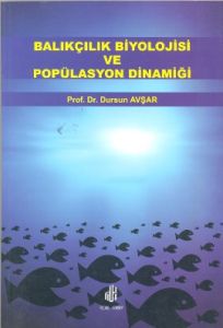 Balıkçılık Biyolojisi ve Popülasyon Dinamiği                                                                                                                                                                                                                   