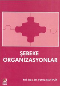 Şebeke Organizasyonlar                                                                                                                                                                                                                                         