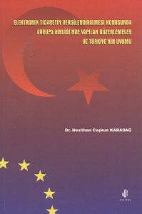 Elektronik Ticaretin Vergilendirilmesi Konusunda A                                                                                                                                                                                                             