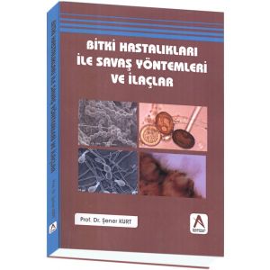Bitki hastalıkları ile savaş yöntemleri ve ilaçlar                                                                                                                                                                                                             