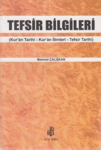 Tefsir Bilgileri                                                                                                                                                                                                                                               