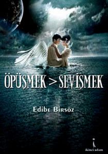 Öpüşmek - Sevişmek                                                                                                                                                                                                                                             