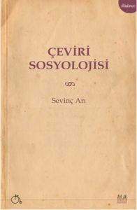 Çeviri Sosyolojisi                                                                                                                                                                                                                                             