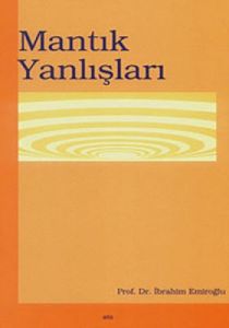 Mantık Yanlışları                                                                                                                                                                                                                                              