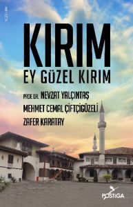 Kırım Ey Güzel Kırım                                                                                                                                                                                                                                           