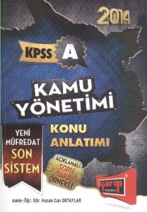 KPSS A Kamu Yönetimi Konu Anlatımı 2014                                                                                                                                                                                                                        