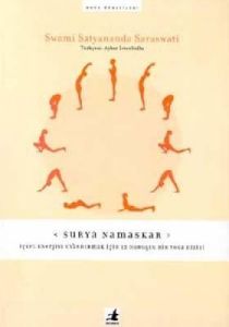 Surya Namaskar İçsel Enerjiyi Uyandırmak İçin 12 D                                                                                                                                                                                                             