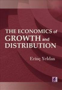The Economics of Growth and Distribution                                                                                                                                                                                                                       