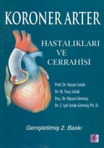 Koroner Arter Hastalıkları ve Cerrahisi                                                                                                                                                                                                                        