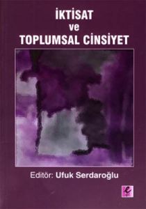 İktisat ve Toplumsal Cinsiyet                                                                                                                                                                                                                                  