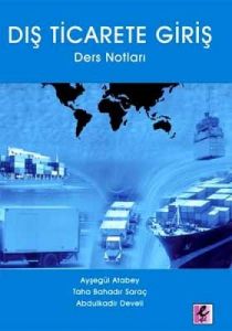 Dış Ticarete Giriş Ders Notları                                                                                                                                                                                                                                