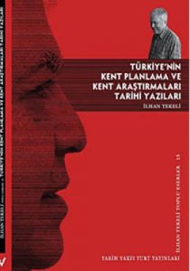 Türkiye’nin Kent Planlama ve Kent Araştırmaları Ta                                                                                                                                                                                                             