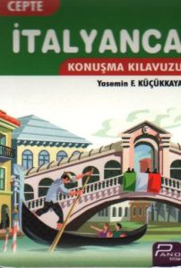 Cepte İtalyanca Konuşma Kılavuzu                                                                                                                                                                                                                               
