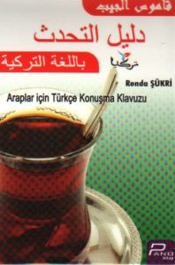 Cepte Araplar İçin Türkçe Konuşma Kılavuzu                                                                                                                                                                                                                     
