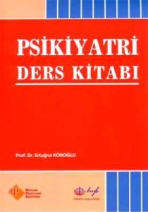 Psikiyatri Ders Kitabı                                                                                                                                                                                                                                         