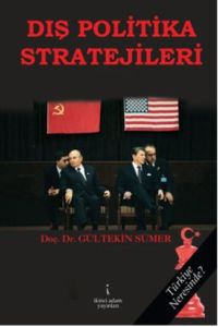 Dış Politika Stratejileri                                                                                                                                                                                                                                      