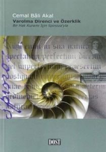 Varolma Direnci ve Özerklik                                                                                                                                                                                                                                    