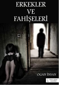 Erkekler ve Fahişeleri                                                                                                                                                                                                                                         