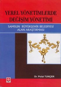 Yerel Yönetimlerde Değişim Yönetimi                                                                                                                                                                                                                            